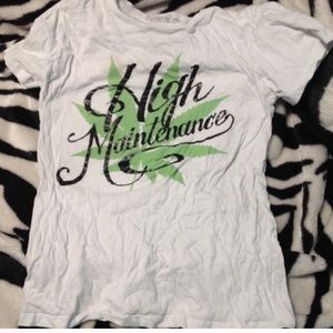 High maintenance t shirt SOLD